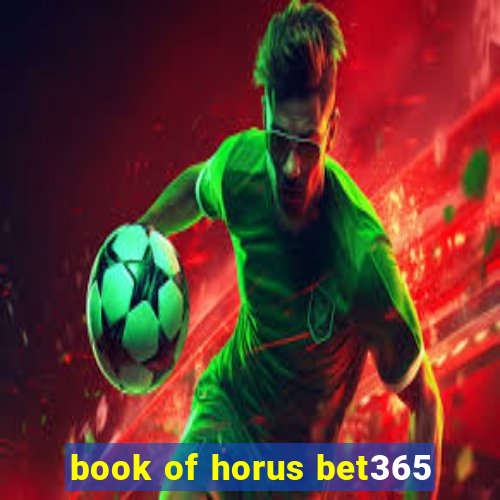 book of horus bet365